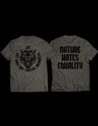 Nature Hates Equality Army